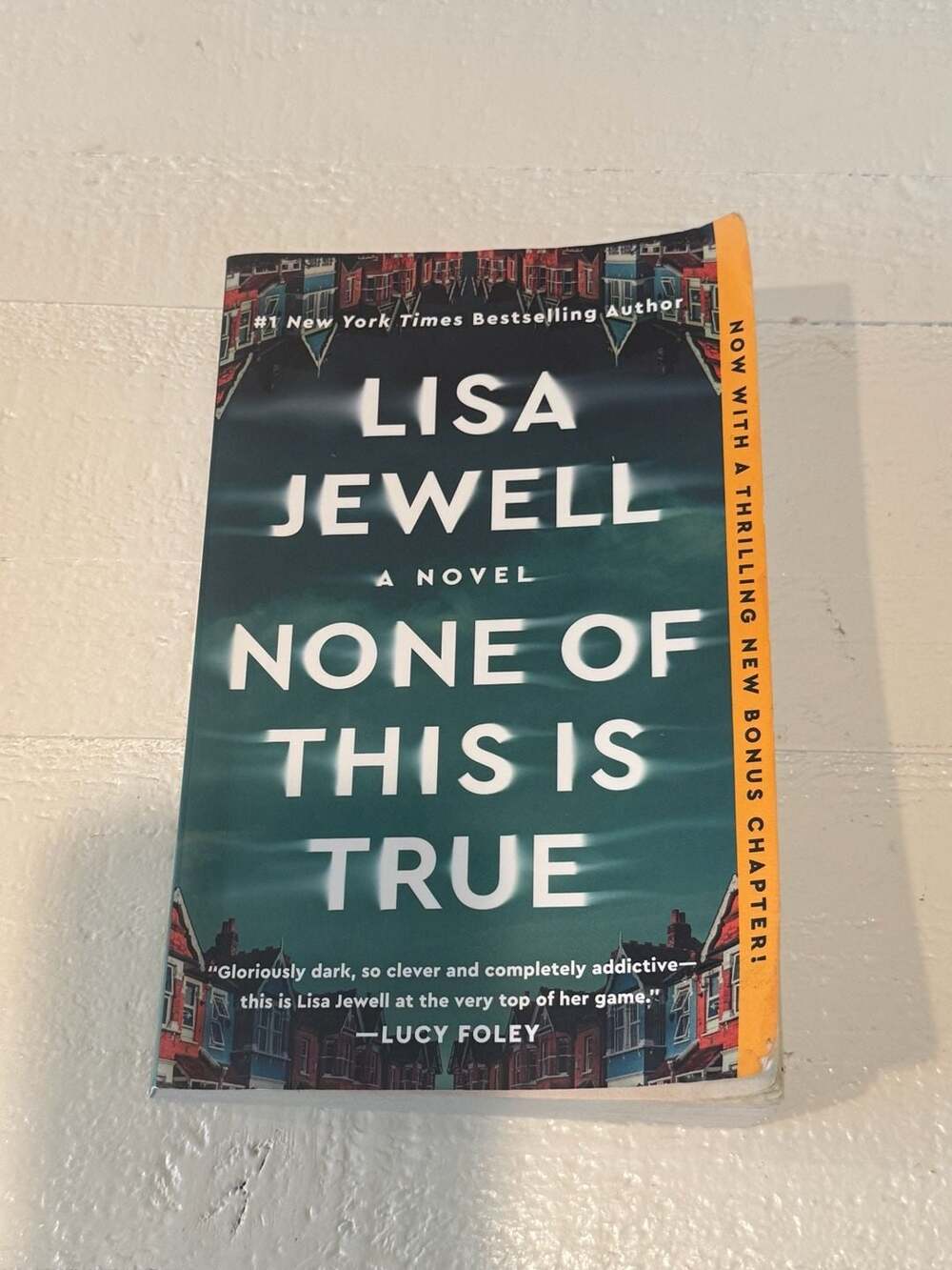 None of This Is True by Lisa Jewell (Paperback)